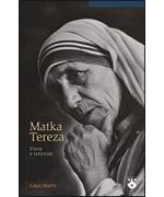 Matka Tereza – Viera v temnote                                                  